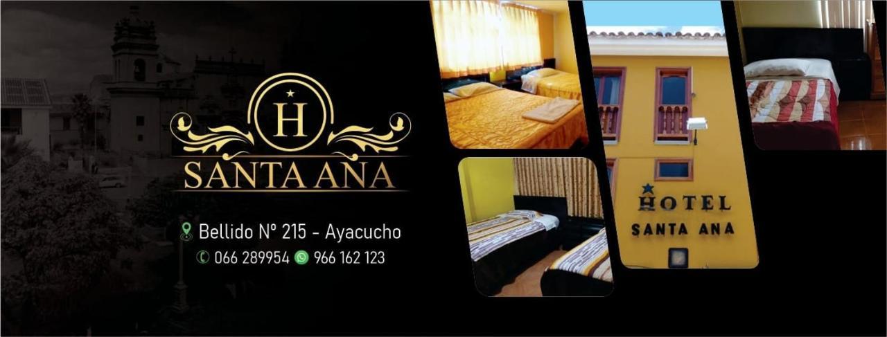 Hotel Santa Ana Ayacucho Zewnętrze zdjęcie